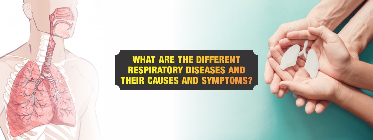 What Are The Different Respiratory Diseases And Their Causes And Symptoms